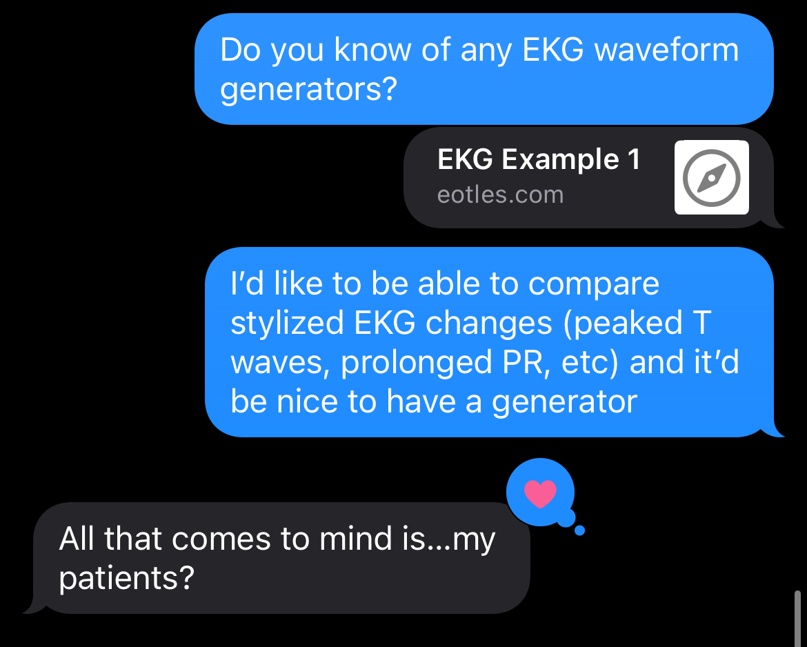 iMessage chat screenshot asking about EKG waveform generators.